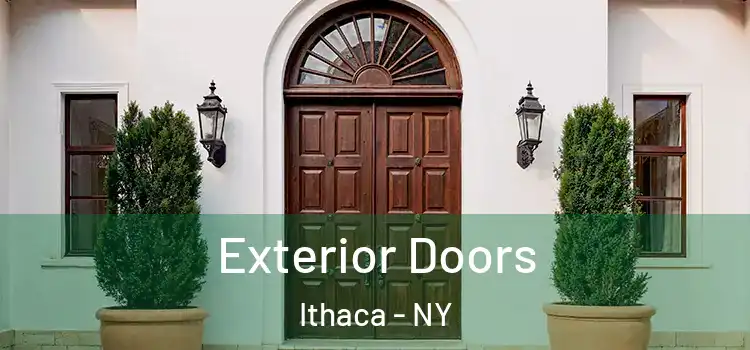 Exterior Doors Ithaca - NY