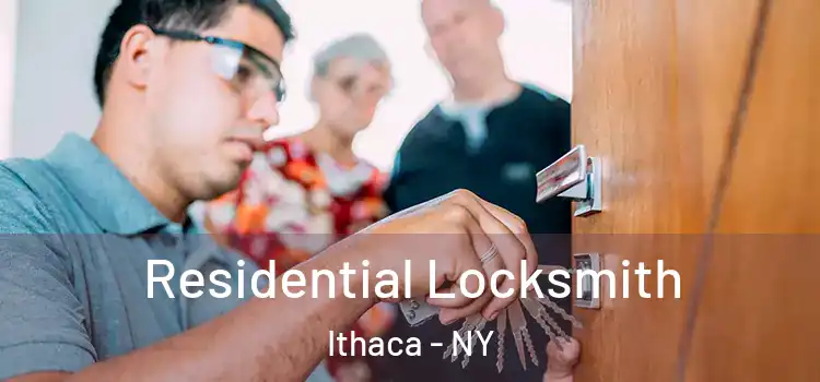 Residential Locksmith Ithaca - NY